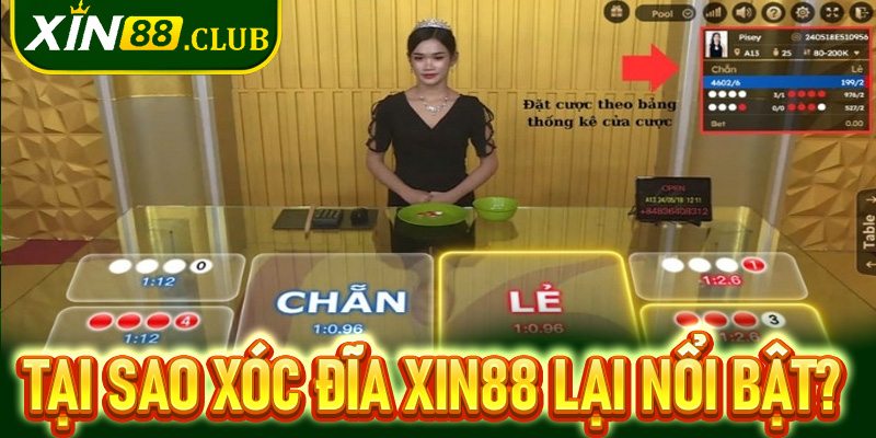 Tại sao Xóc đĩa Xin88 lại nổi bật trong giới cược online?